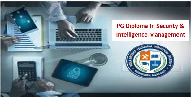 PG DIPLOMA IN SECURITY & INTELLIGENCE MANAGEMENT